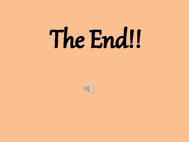 The End!! 