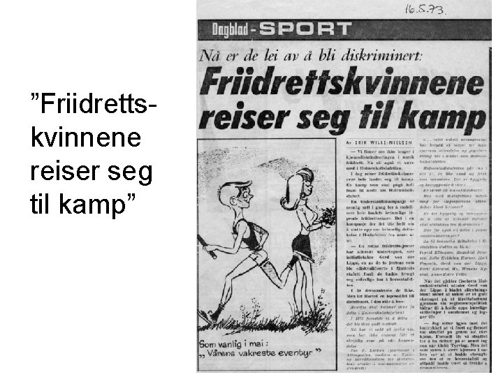 ”Friidrettskvinnene reiser seg til kamp” 