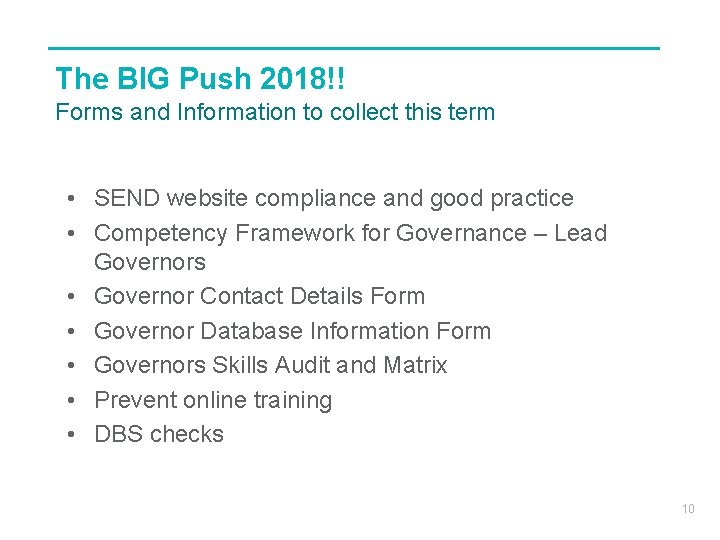 The BIG Push 2018!! Forms and Information to collect this term • SEND website