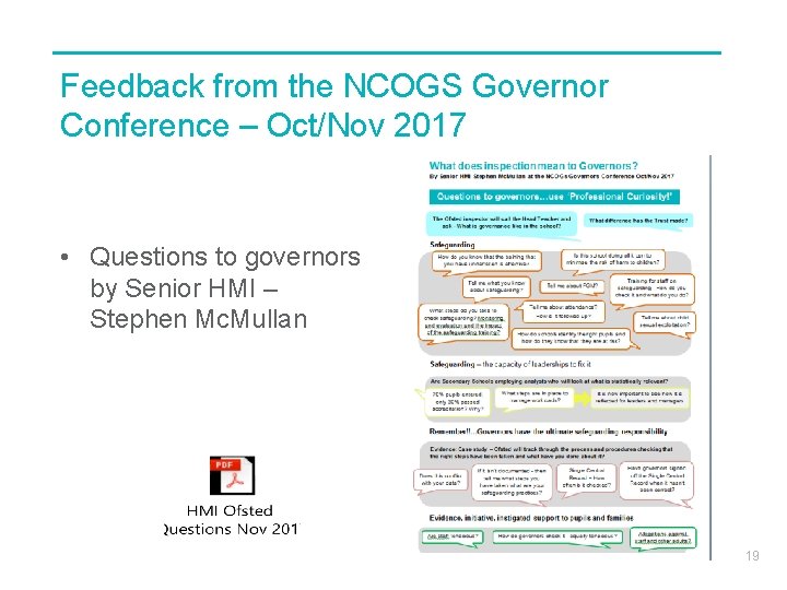 Feedback from the NCOGS Governor Conference – Oct/Nov 2017 • Questions to governors by
