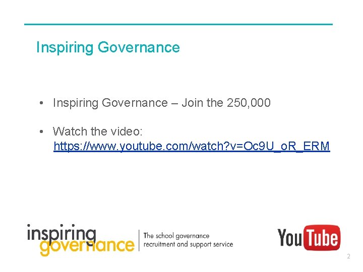 Inspiring Governance • Inspiring Governance – Join the 250, 000 • Watch the video: