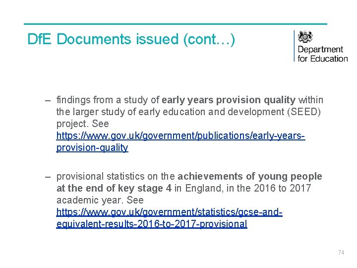 Df. E Documents issued (cont…) – findings from a study of early years provision