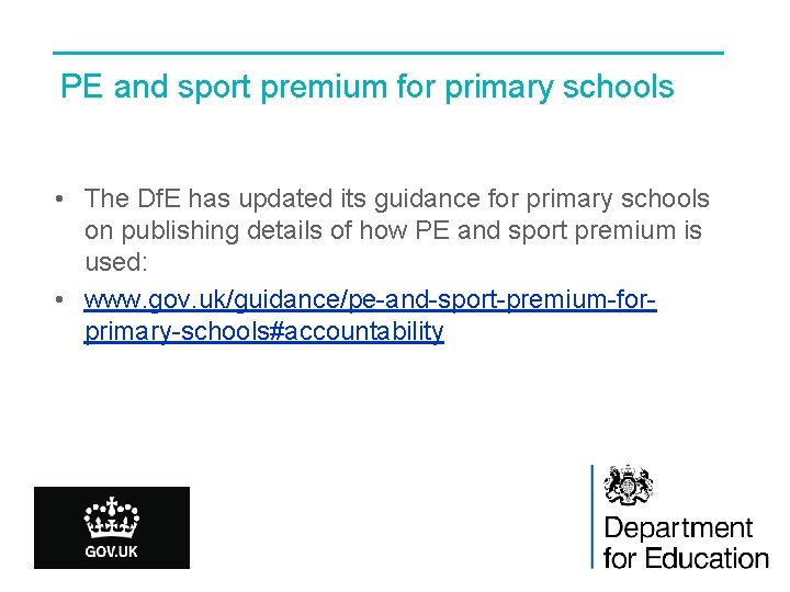 PE and sport premium for primary schools • The Df. E has updated its