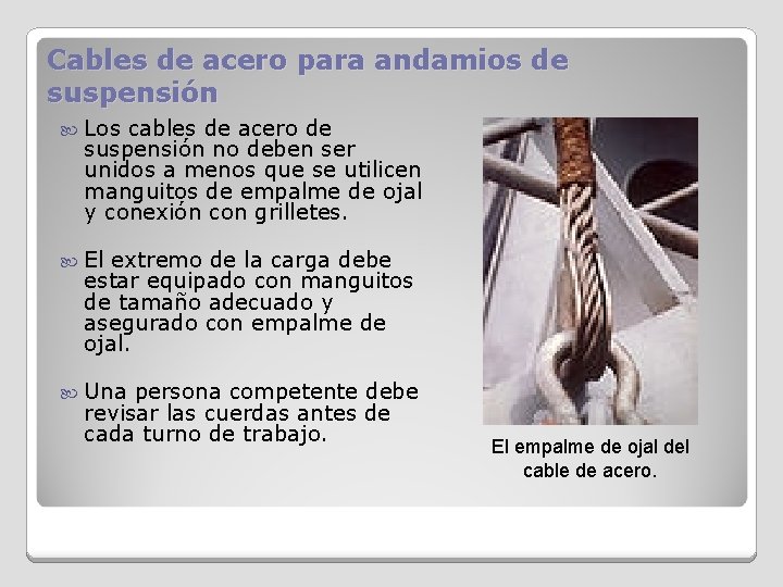 Cables de acero para andamios de suspensión Los cables de acero de suspensión no