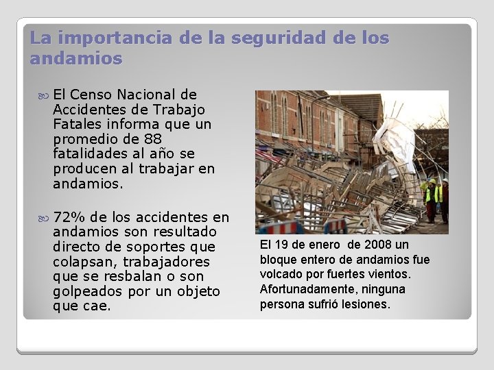 La importancia de la seguridad de los andamios El Censo Nacional de Accidentes de