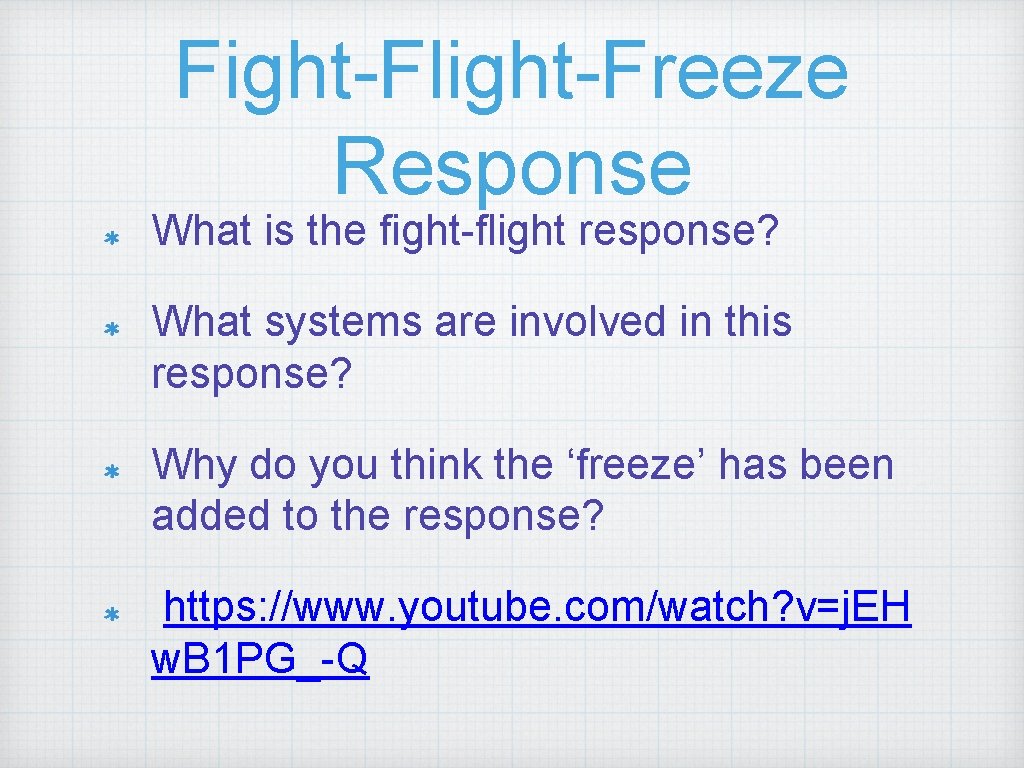 Fight-Flight-Freeze Response What is the fight-flight response? What systems are involved in this response?