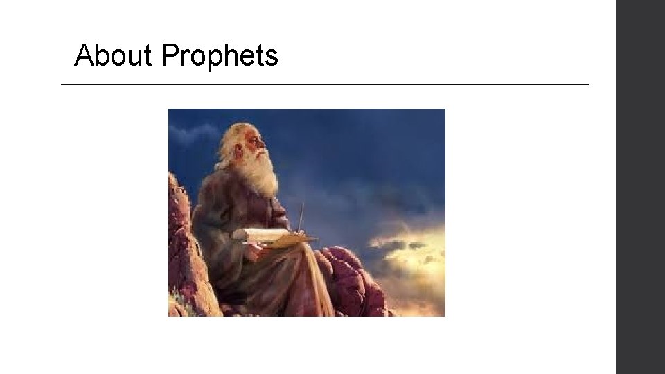 About Prophets 