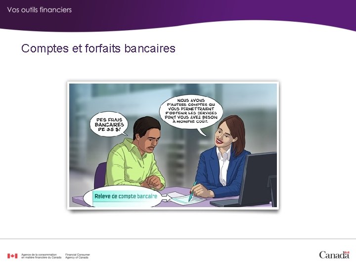 Comptes et forfaits bancaires 