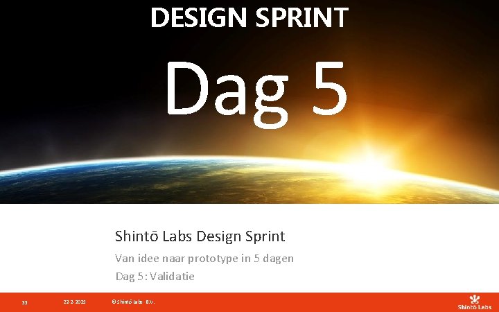 DESIGN SPRINT Dag 5 Shintō Labs Design Sprint Van idee naar prototype in 5