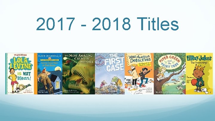 2017 - 2018 Titles 