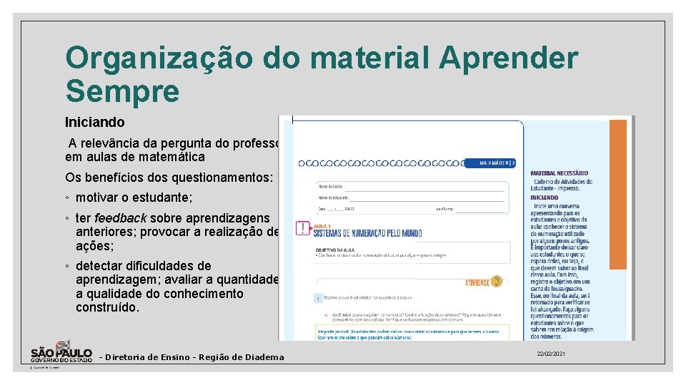 Organização do material Aprender Sempre Iniciando A relevância da pergunta do professor em aulas