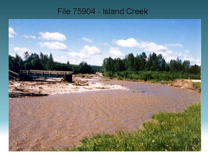 File 75904 - Island Creek 