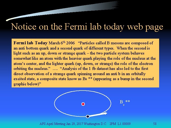 Notice on the Fermi lab today web page Fermi lab Today March 6 th