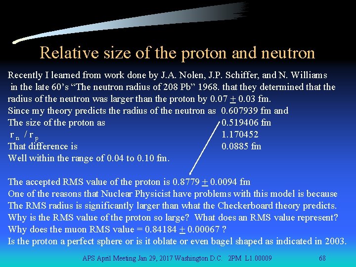 Relative size of the proton and neutron Recently I learned from work done by
