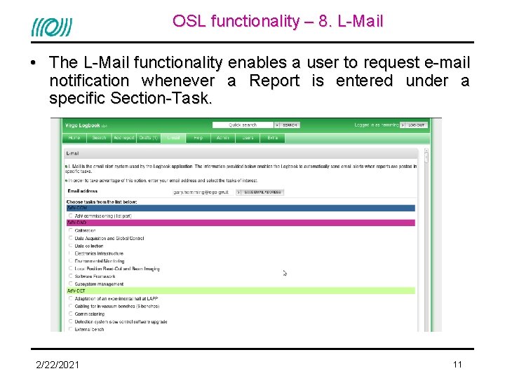 OSL functionality – 8. L-Mail • The L-Mail functionality enables a user to request