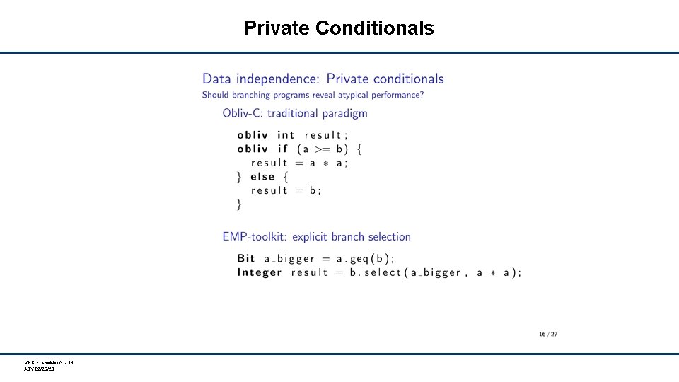Private Conditionals MPC Frameworks - 13 ABY 02/26/20 