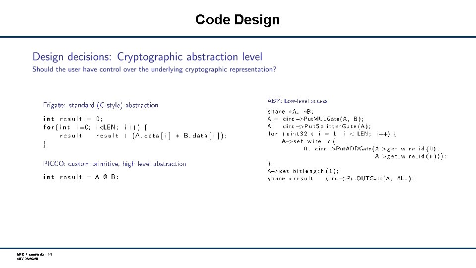 Code Design MPC Frameworks - 14 ABY 02/26/20 