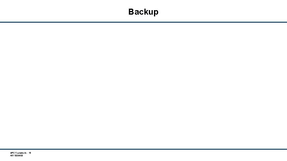 Backup MPC Frameworks - 18 ABY 02/26/20 