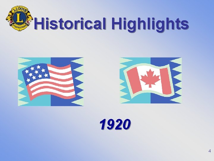 Historical Highlights 1920 4 