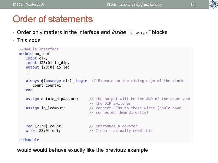 P 116 B - Winter 2020 P 116 B - Intro to Verilog and