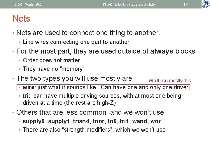 P 116 B - Winter 2020 P 116 B - Intro to Verilog and