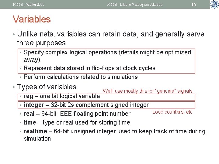 P 116 B - Winter 2020 P 116 B - Intro to Verilog and