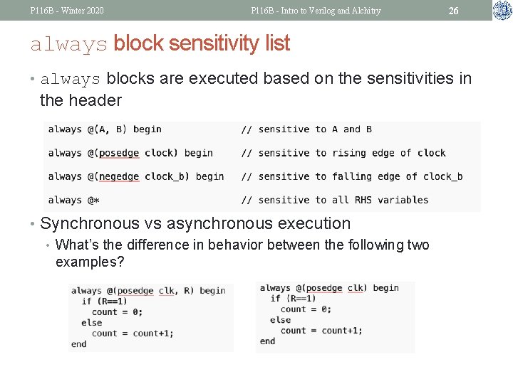 P 116 B - Winter 2020 P 116 B - Intro to Verilog and