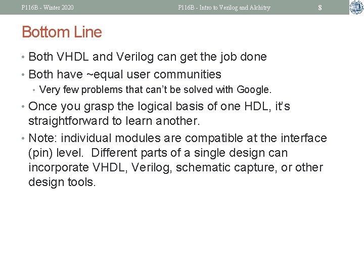 P 116 B - Winter 2020 P 116 B - Intro to Verilog and