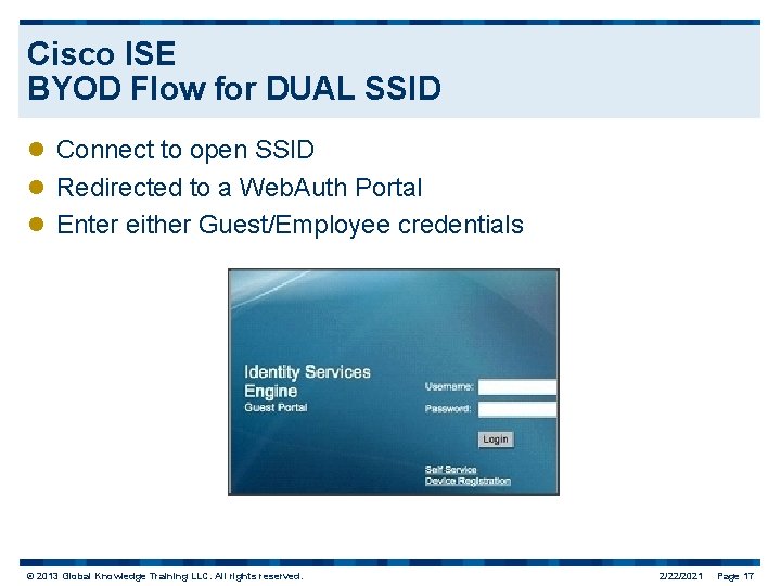 Cisco ISE BYOD Flow for DUAL SSID l Connect to open SSID l Redirected