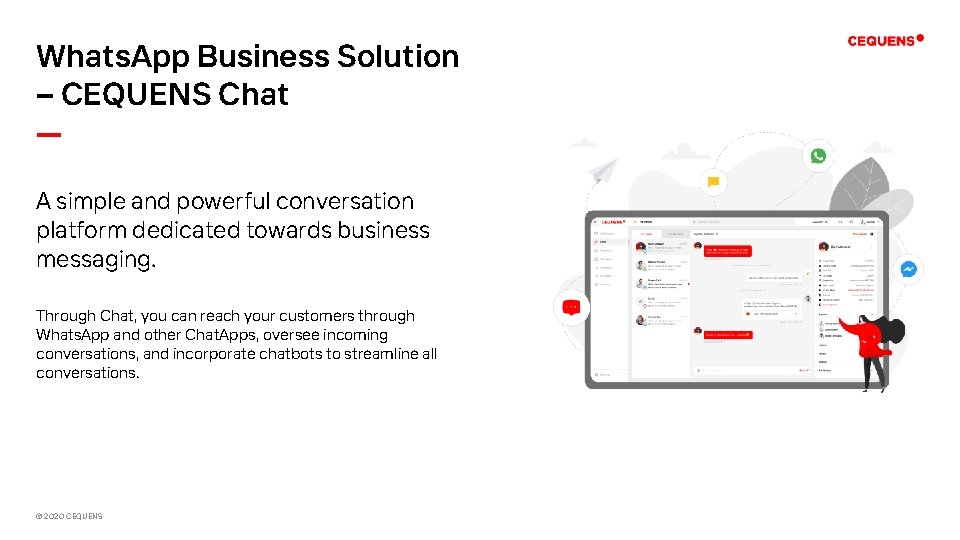 Whats. App Business Solution – CEQUENS Chat — A simple and powerful conversation platform