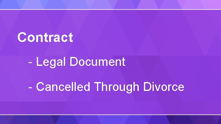 Contract - Legal Document - Cancelled Through Divorce 