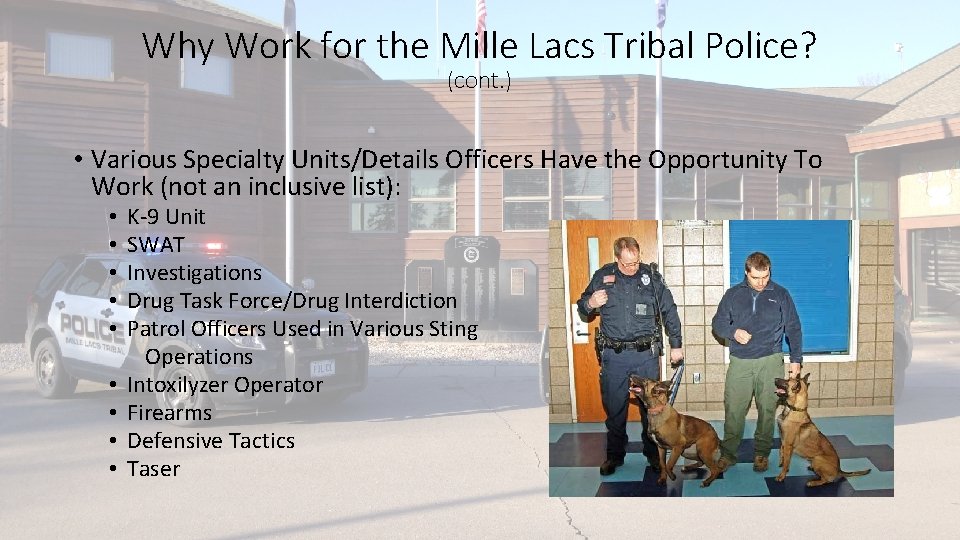 Mille Lacs Tribal Police Department Dedicated to Service