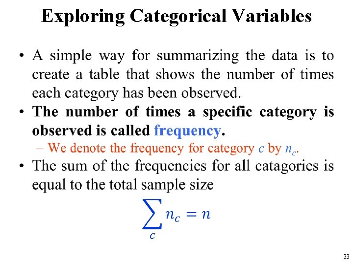 Exploring Categorical Variables • 33 