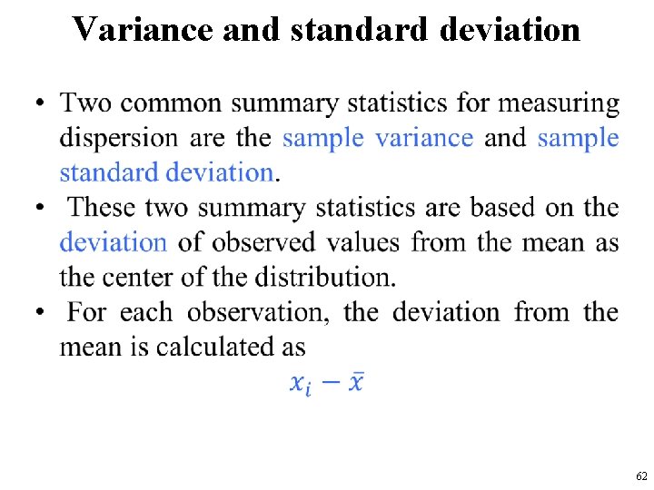 Variance and standard deviation • 62 