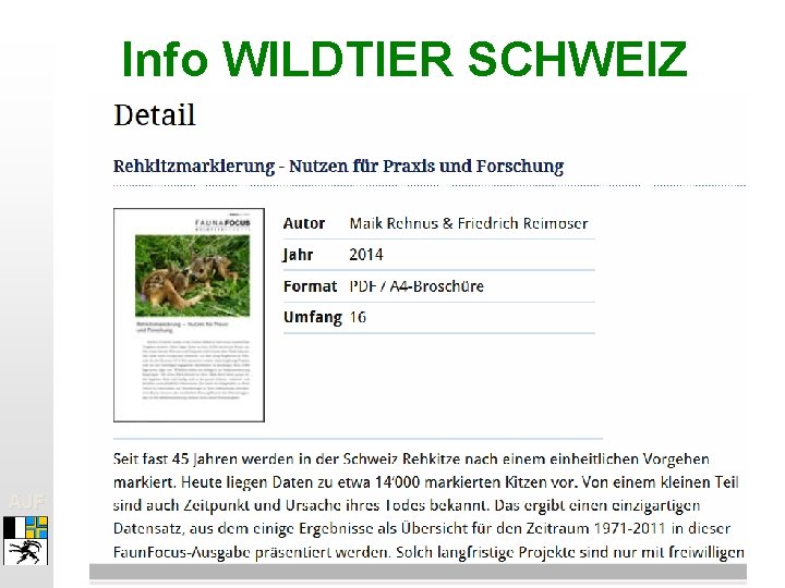 Info WILDTIER SCHWEIZ AJF 