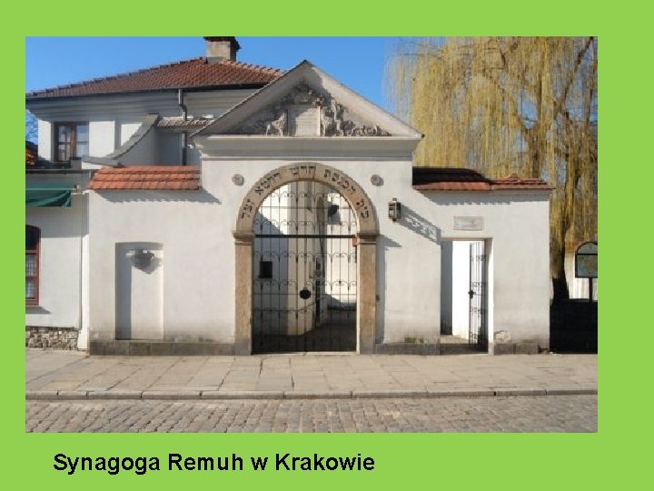 Synagoga Remuh w Krakowie 