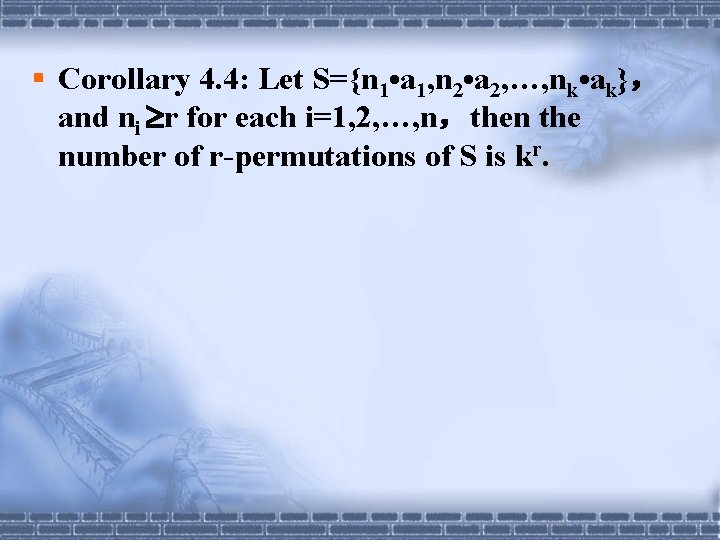 § Corollary 4. 4: Let S={n 1 • a 1, n 2 • a § Corollary 4. 4: Let S={n 1 • a 1, n 2 • a