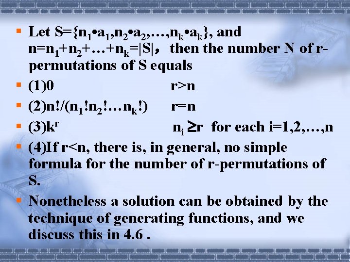 § Let S={n 1 • a 1, n 2 • a 2, …, nk § Let S={n 1 • a 1, n 2 • a 2, …, nk