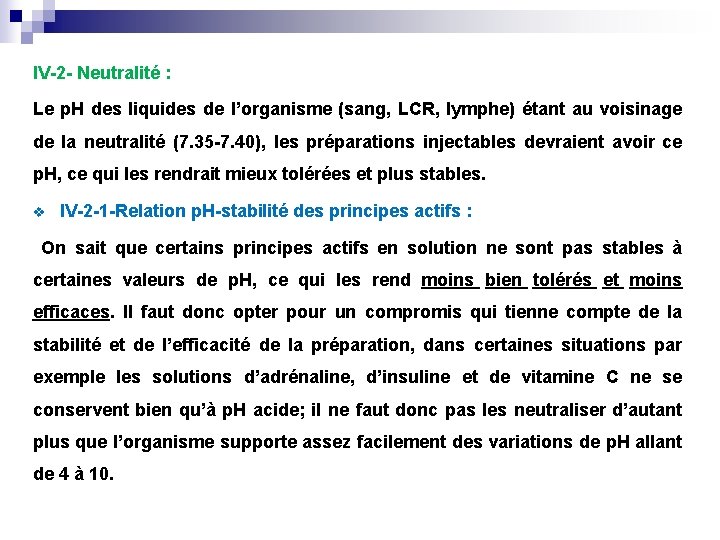 IV-2 - Neutralité : Le p. H des liquides de l’organisme (sang, LCR, lymphe)