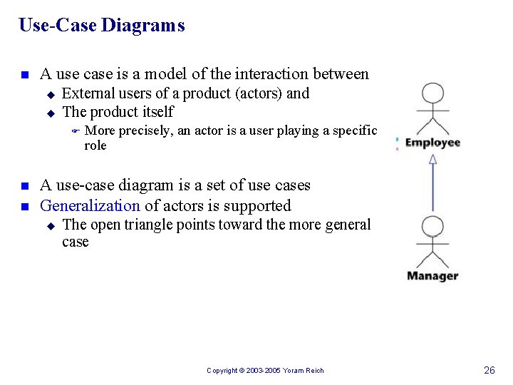 Use-Case Diagrams n A use case is a model of the interaction between u