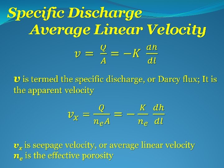 Specific Discharge Average Linear Velocity 