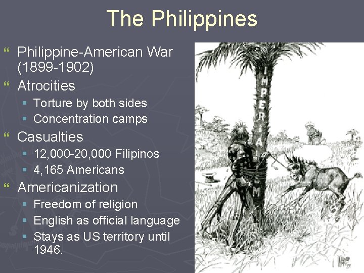 The Philippines Philippine-American War (1899 -1902) } Atrocities } § Torture by both sides