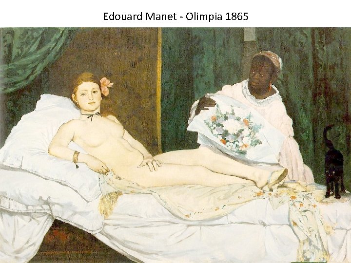 Edouard Manet - Olimpia 1865 