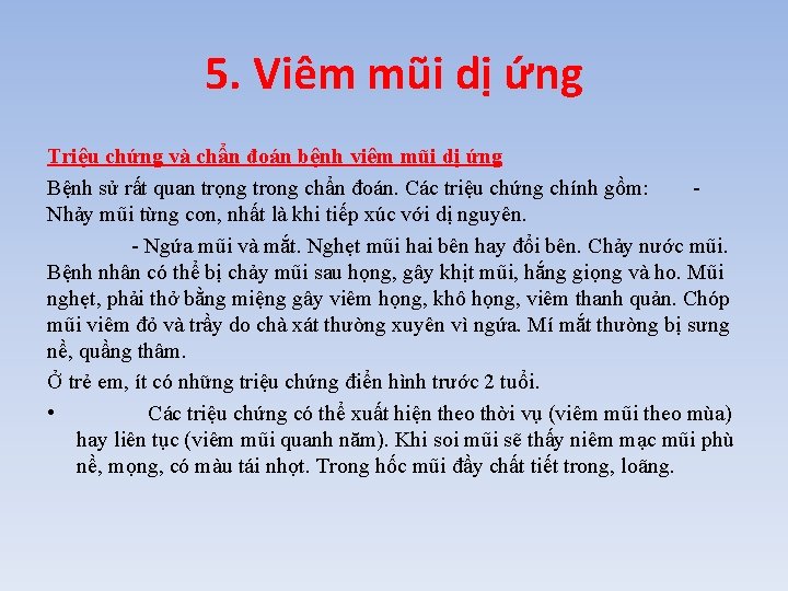 5. Viêm mũi dị ứng Triệu chứng và chẩn đoán bệnh viêm mũi dị