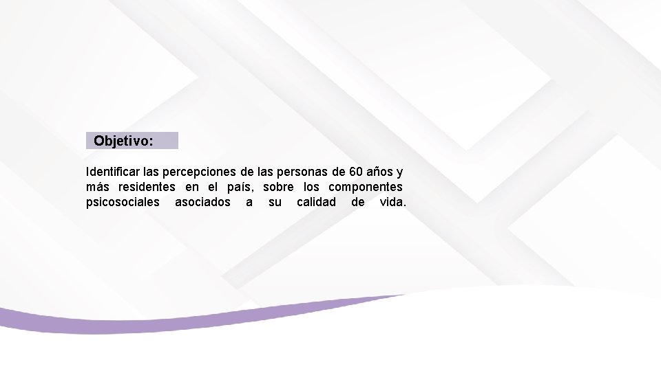 Objetivo: Identificar las percepciones de las personas de 60 años y más residentes en