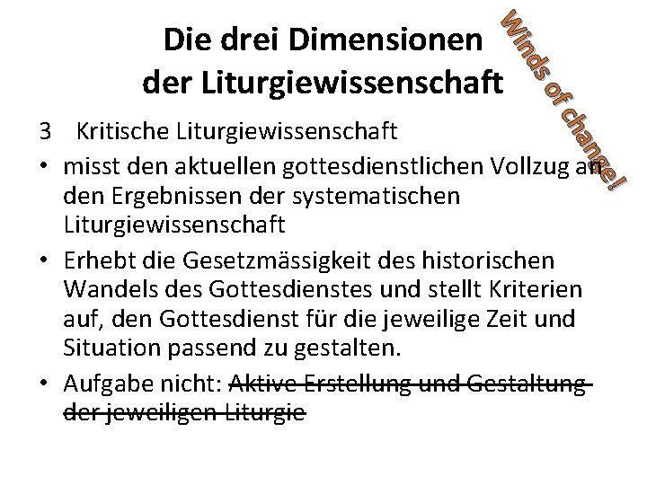 e! ng ha fc so nd Wi Die drei Dimensionen der Liturgiewissenschaft 3 Kritische