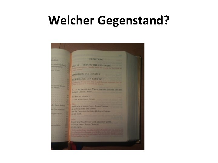 Welcher Gegenstand? 