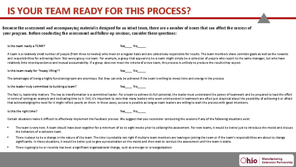 IS YOUR TEAM READY FOR THIS PROCESS? Because the assessment and accompanying material is