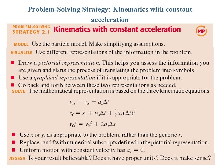 Problem-Solving Strategy: Kinematics with constant acceleration 