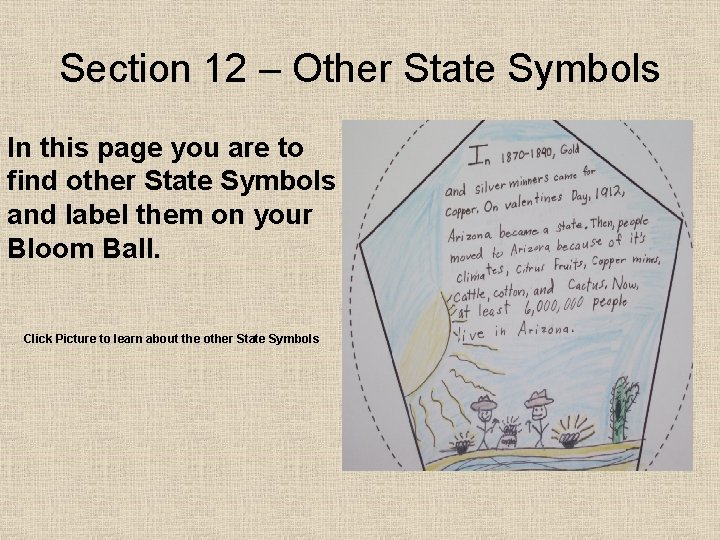 Section 12 – Other State Symbols In this page you are to find other